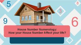 House Number Numerology: How Your House Number Affect Your Life?
