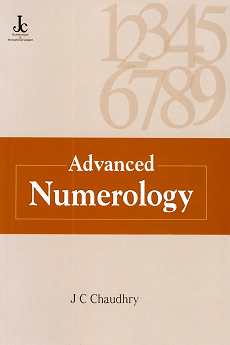 Advanced Numerology Book Authored by Mr. J C Chaudhry - Learn Numerology