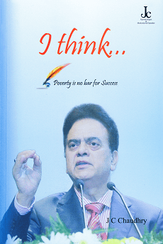 I Think Motivational Quotes Book Authored by Mr. J C Chaudhry