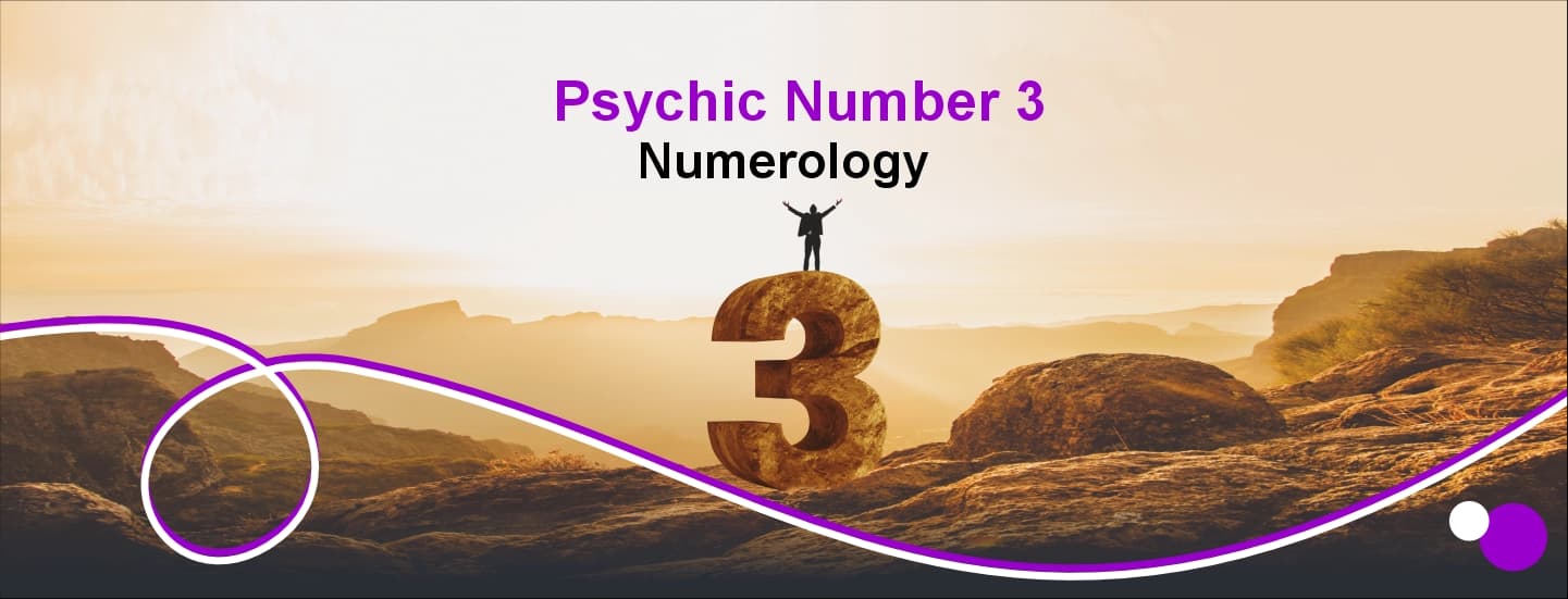 Psychic number 3 numerology details